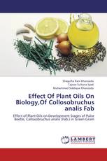 Effect Of Plant Oils On Biology,Of Collosobruchus analis Fab