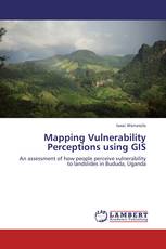 Mapping Vulnerability Perceptions using GIS