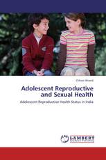 Adolescent Reproductive and Sexual Health