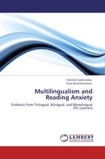 Multilingualism and Reading Anxiety