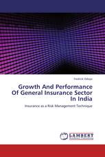 Growth And Performance Of General Insurance Sector In India