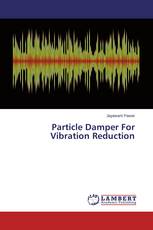 Particle Damper For Vibration Reduction