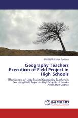 Geography Teachers Execution of Field Project in High Schools