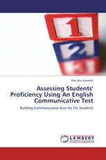 Assessing Students' Proficiency Using An English Communicative Test