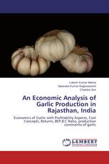 An Economic Analysis of Garlic Production in Rajasthan, India