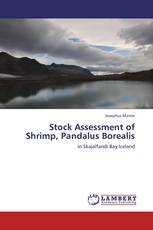 Stock Assessment of Shrimp, Pandalus Borealis