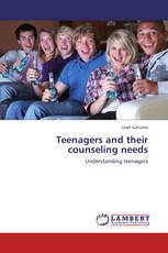 Teenagers and their counseling needs