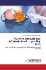 Nutrient content and Aflatoxin level of poultry feed