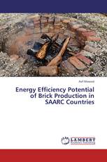 Energy Efficiency Potential of Brick Production in SAARC Countries