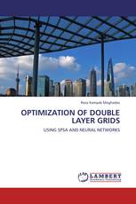 OPTIMIZATION OF DOUBLE LAYER GRIDS