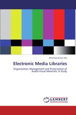 Electronic Media Libraries