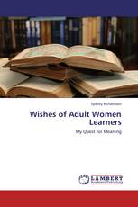 Wishes of Adult Women Learners