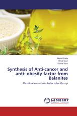 Synthesis of Anti-cancer and anti- obesity factor from Balanites