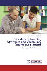 Vocabulary Learning Strategies and Vocabulary Size of ELT Students