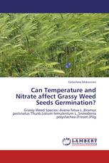 Can Temperature and Nitrate affect Grassy Weed Seeds Germination?