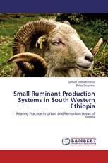 Small Ruminant Production Systems in South Western Ethiopia