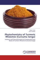 Phytochemistry of Turmeric Rhizomes (Curcuma longa)