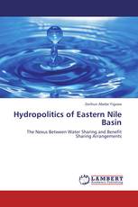Hydropolitics of Eastern Nile Basin