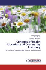 Concepts of Health Education and Community Pharmacy