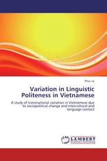 Variation in Linguistic Politeness in Vietnamese