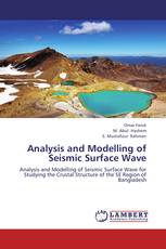 Analysis and Modelling of Seismic Surface Wave