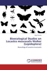 Bioecological Studies on Locastra muscosalis Walker (Lepidoptera)