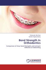 Bond Strength In Orthodontics