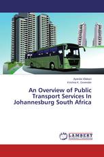 An Overview of Public Transport Services In Johannesburg South Africa