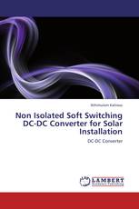Non Isolated Soft Switching DC-DC Converter for Solar Installation