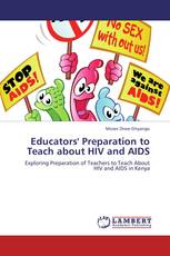 Educators' Preparation to Teach about HIV and AIDS