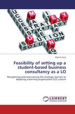 Feasibility of setting up a student-based business consultancy as a LO