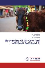 Biochemitry Of Gir Cow And Jaffrabadi Buffalo Milk