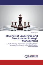 Influence of Leadership and Structure on Strategic Management