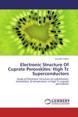 Electronic Structure Of Cuprate Perovskites: High Tc Superconductors