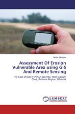 Assessment Of Erosion Vulnerable Area using GIS And Remote Sensing