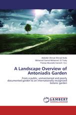 A Landscape Overview of Antoniadis Garden