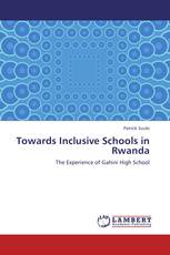 Towards Inclusive Schools in Rwanda