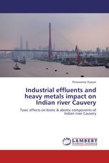 Industrial effluents and  heavy metals impact on Indian river Cauvery