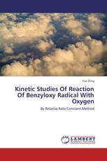 Kinetic Studies Of Reaction Of Benzyloxy Radical With Oxygen