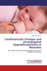 Cardiovascular Changes and Unconjugated Hyperbilirubinemia in Neonates