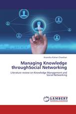 Managing Knowledge throughSocial Networking
