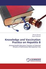Knowledge and Vaccination Practice on Hepatitis B
