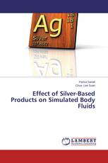 Effect of Silver-Based Products on Simulated Body Fluids