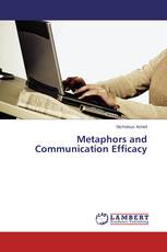 Metaphors and Communication Efficacy