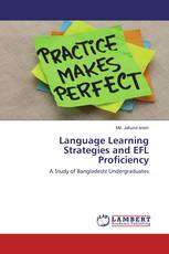 Language Learning Strategies and EFL Proficiency