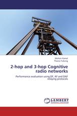 2-hop and 3-hop Cognitive radio networks