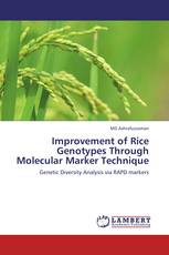 Improvement of Rice Genotypes Through Molecular Marker Technique