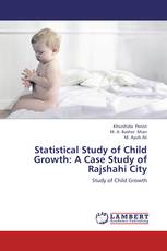 Statistical Study of Child Growth:  A Case Study of Rajshahi City