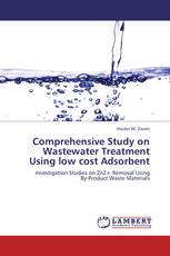 Comprehensive Study on Wastewater Treatment Using low cost Adsorbent