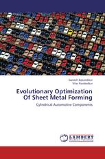 Evolutionary Optimization Of Sheet Metal Forming